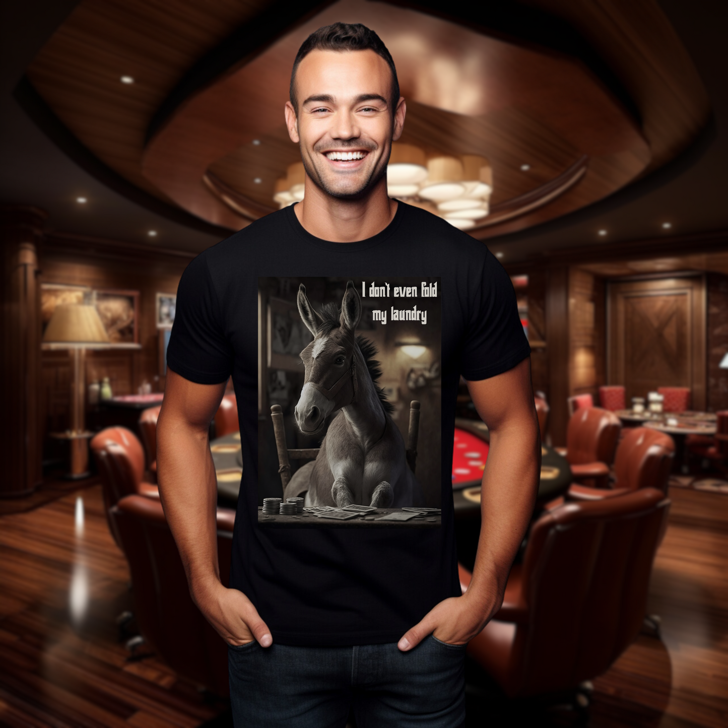 DONT EVEN FOLD LAUNDRY POKER T-SHIRT